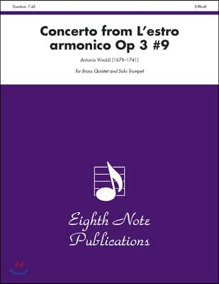 Concerto (from l&#39;Estro Armonico, Op 3 #9): Score &amp; Parts