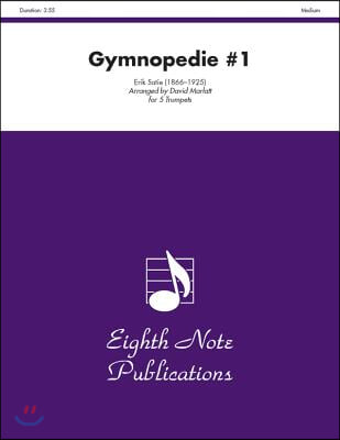 Gymnopedie #1: Score &amp; Parts