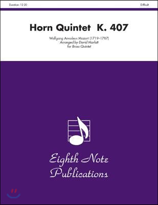 Horn Quintet, K. 407