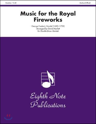 Music for the Royal Fireworks: Score &amp; Parts