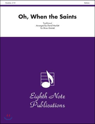 Oh, When the Saints: Score & Parts