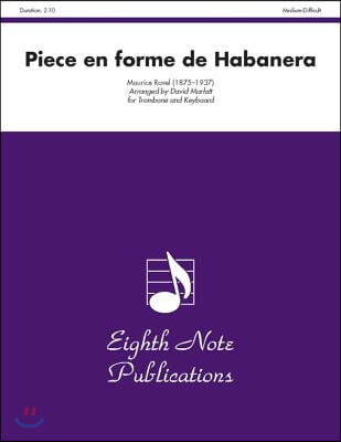 Piece En Forme De Habanera for Trombone