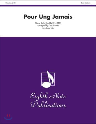 Pour Ung Jamais: Score &amp; Parts