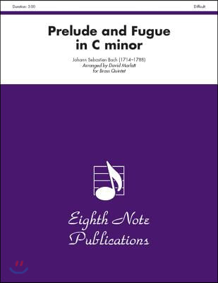 Prelude and Fugue in C Minor: Score &amp; Parts