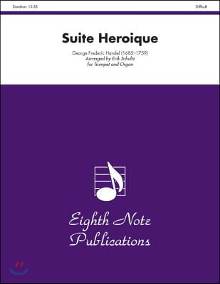 Suite Heroique for Trumpet