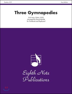 Three Gymnopedies: Part(s)