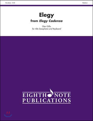 Elegy (from Elegy Cadenza): Part(s)