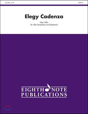Elegy Cadenza: Part(s)