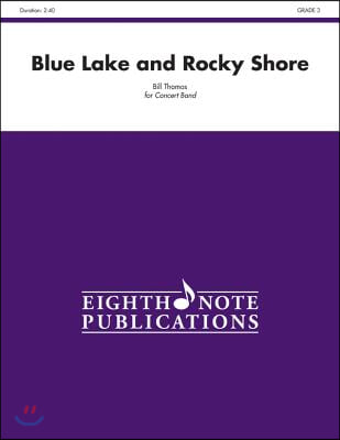 Blue Lake and Rocky Shore: Conductor Score