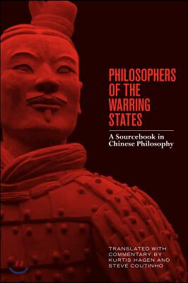 Philosophers of the Warring States: A Sourcebook in Chinese Philosophy