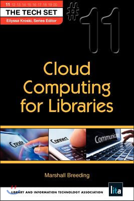 Cloud Computing for Libraries