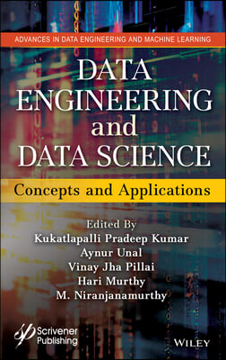 Data Engineering and Data Science: Concepts and Applications