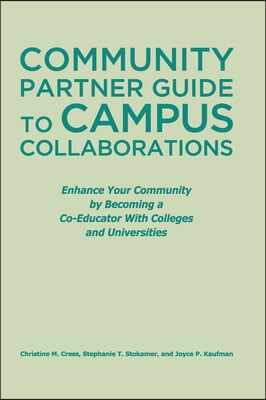 Community Partner Guide to Campus Collaborations