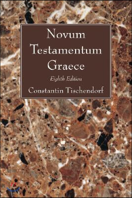 Novum Testamentum Graece: Eighth Edition