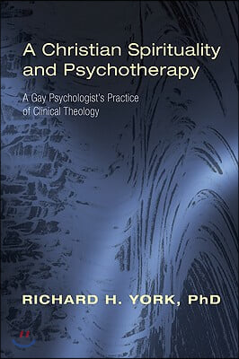 A Christian Spirituality and Psychotherapy