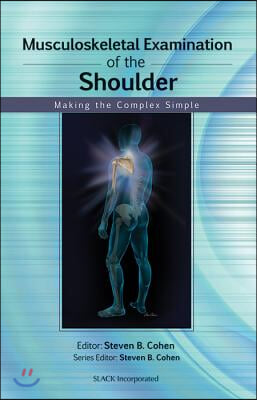 Musculoskeletal Examination of the Shoulder