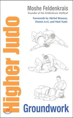 Higher Judo: Groundwork