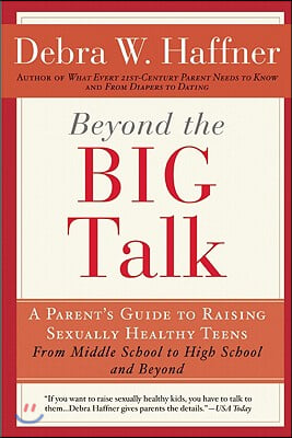 Beyond the Big Talk Revised Edition