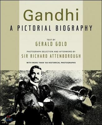 Gandhi: A Pictorial Biography