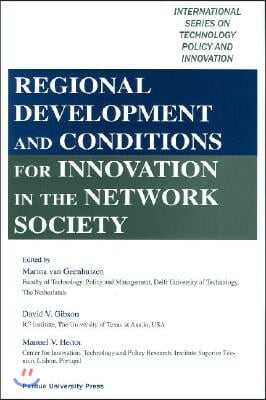 Regional Development and Conditions for Innovation in the Network Society