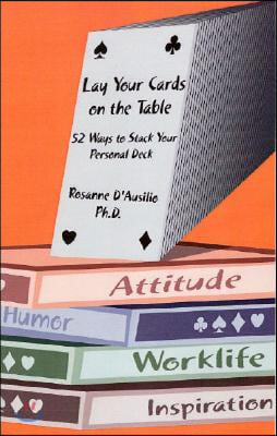 Lay Your Cards on the Table