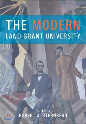 The Modern Land-Grant University