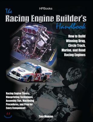 The Racing Engine Builder&#39;s Handbook