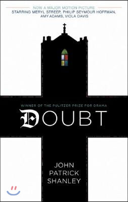 Doubt: A Parable