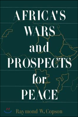 Africa&#39;s Wars and Prospects for Peace