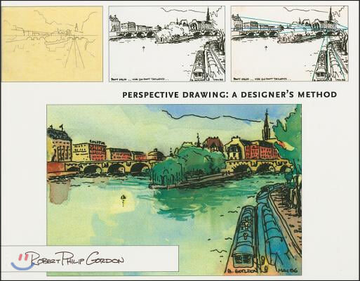 Perspective Drawing: A Designer&#39;s Method