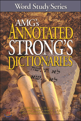 AMG&#39;s Annotated Strong&#39;s Dictionaries