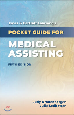 Jones & Bartlett Learning's Pocket Guide for Medical Assisting