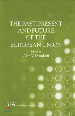 The Past, Present and Future of the European Union