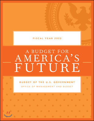 Budget of the U.S. Government, Fiscal Year 2022