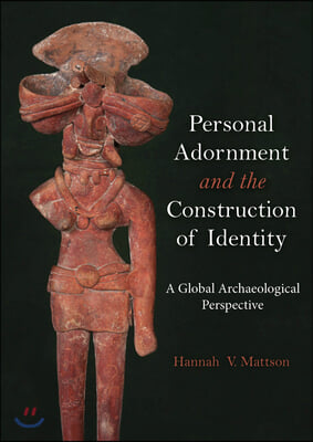 Personal Adornment and the Construction of Identity