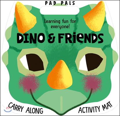 Dino &amp; Friends