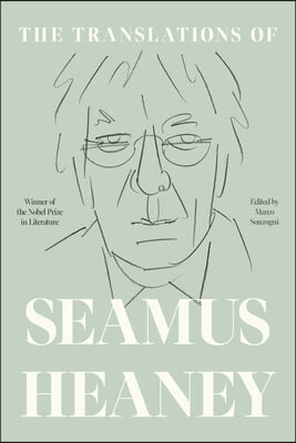 The Translations of Seamus Heaney