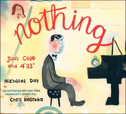 Nothing: John Cage and 4&#39;33