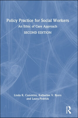 Policy Practice for Social Workers