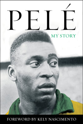 Pele: My Story
