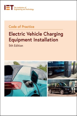 Code of Practice for Electric Vehicle Charging Equipment Installation