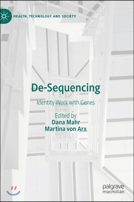 De-Sequencing: Identity Work with Genes