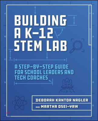 Building a K-12 STEM Lab