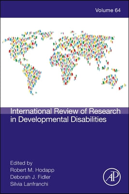 International Review of Research in Developmental Disabilities: Volume 65