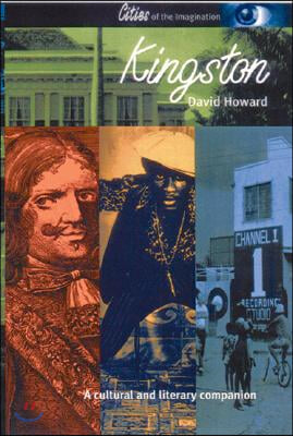 Kingston: A Cultural and Literary Companion