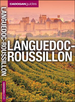 Languedoc-Roussillon (Cadogan Guides)