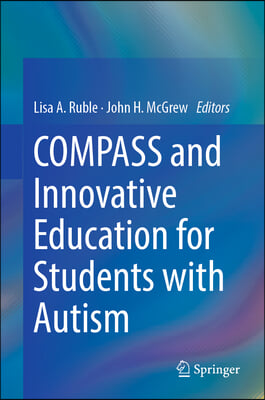 Compass and Innovative Education for Students with Autism