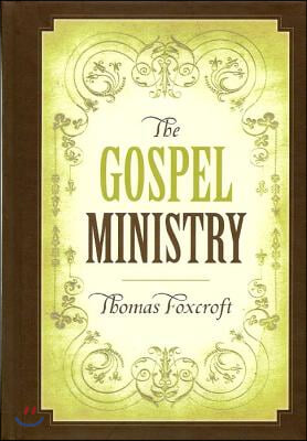 The Gospel Ministry