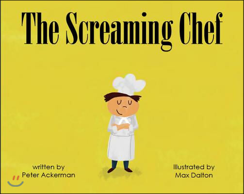 The Screaming Chef