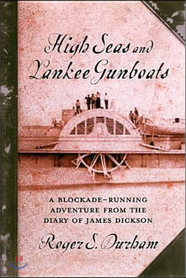 High Seas And Yankee Gunboats